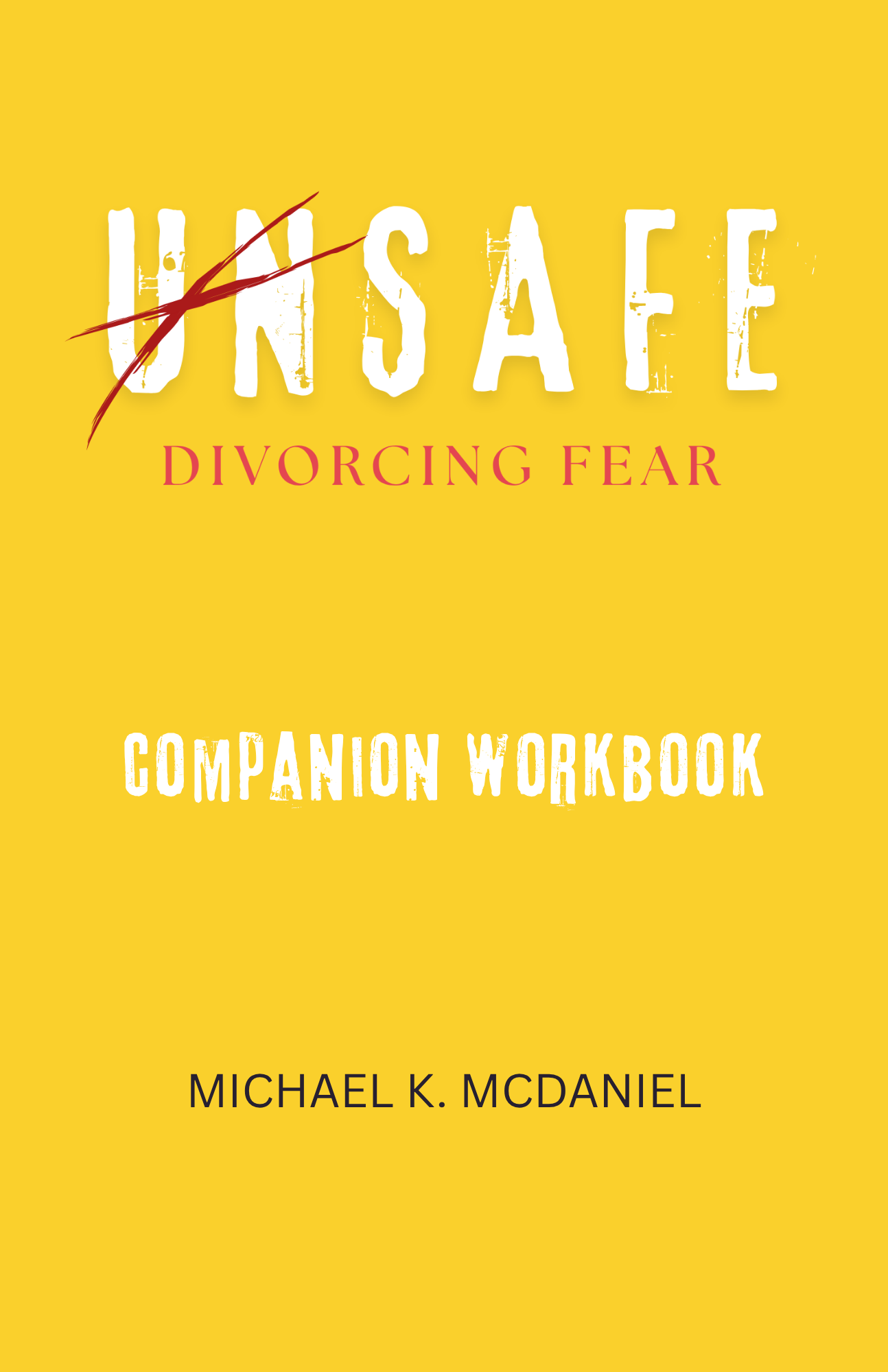 UNSAFE Companion Workbook cover